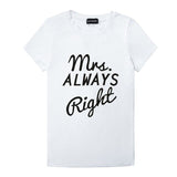 Funny Matching Couple T Shirt Mr Right Mrs Always Right Couple Shirts Mr. & Mrs. Right Husband and Wife T Shirt Anniversary Gift