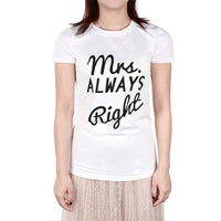 Funny Matching Couple T Shirt Mr Right Mrs Always Right Couple Shirts Mr. & Mrs. Right Husband and Wife T Shirt Anniversary Gift